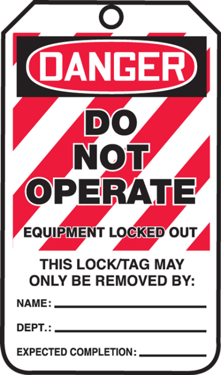 OSHA Danger Safety Tags:  Do Not Operate Equipment Locked Out - Lockout/Tagout